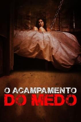 O Acampamento do Medo